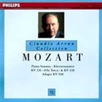 Philips Claudio Arrau Collection : Arrau Volume 16 - Mozart Sonatas 10 & 11, Adagio